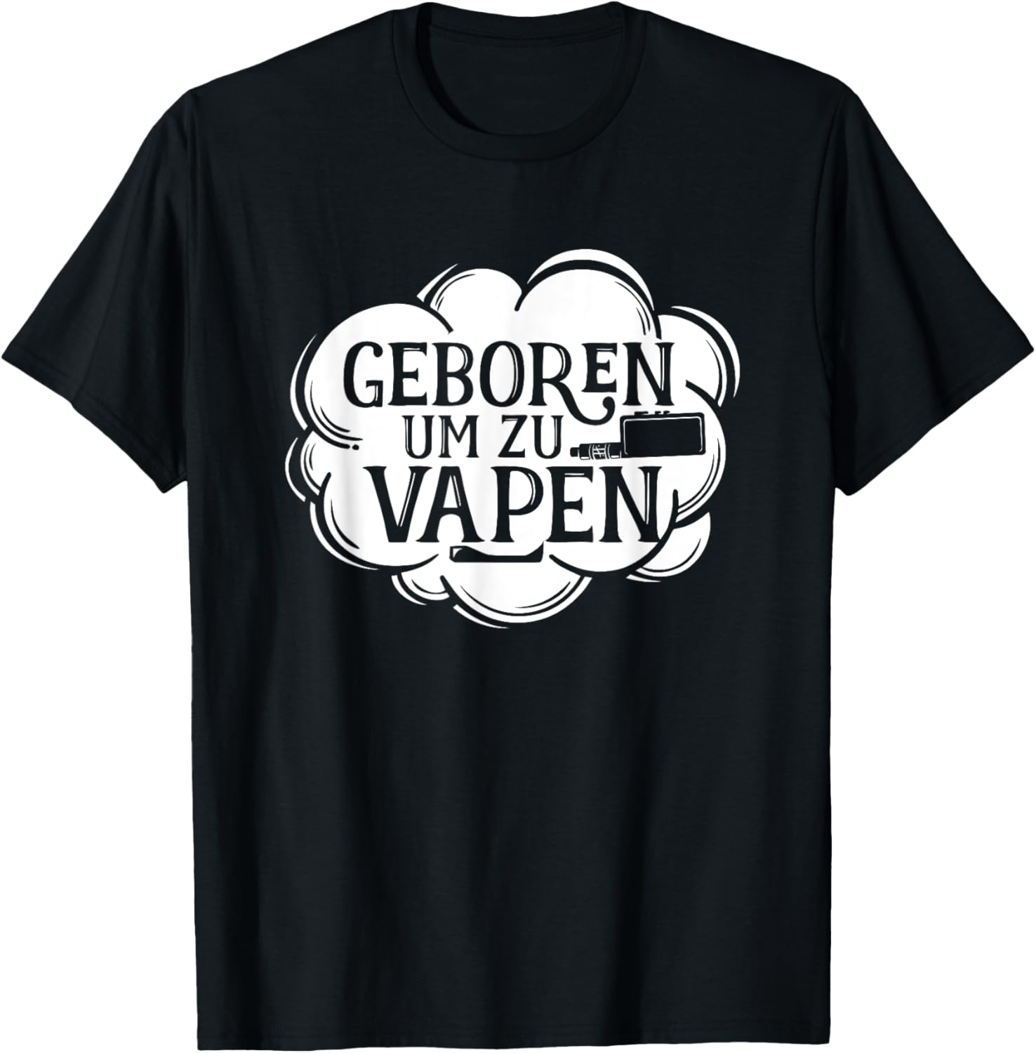 Born To Vape German Saying Gra - Vaping Shop recensie en prijs